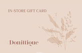 Donittique In-store gift card
